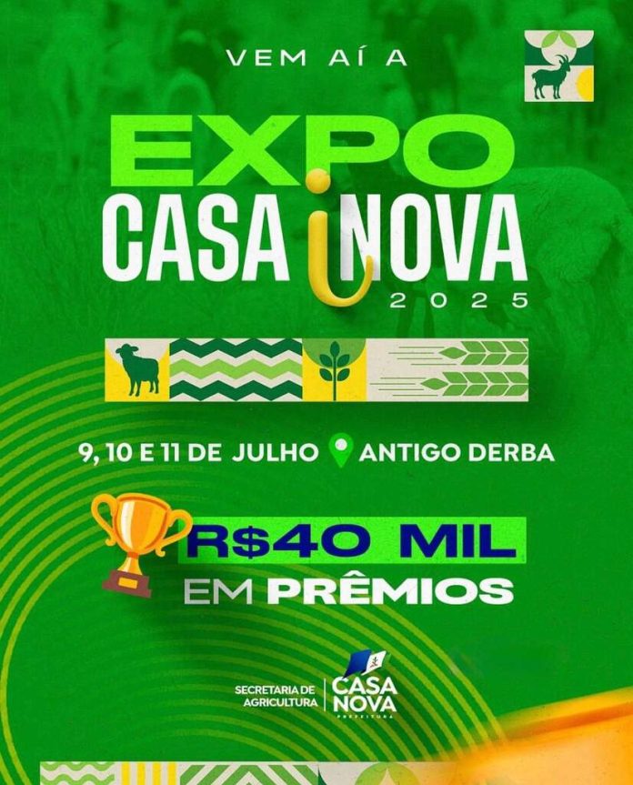 Começa nesta quarta (09) a EXPO CASA INOVA 2025: prêmios, negócios e desenvolvimento em Casa Nova