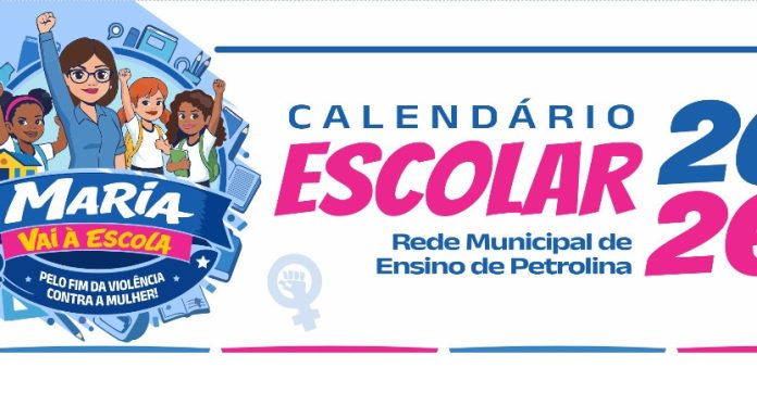 Educação de Petrolina divulga Calendário Escolar 2026 da rede municipal
