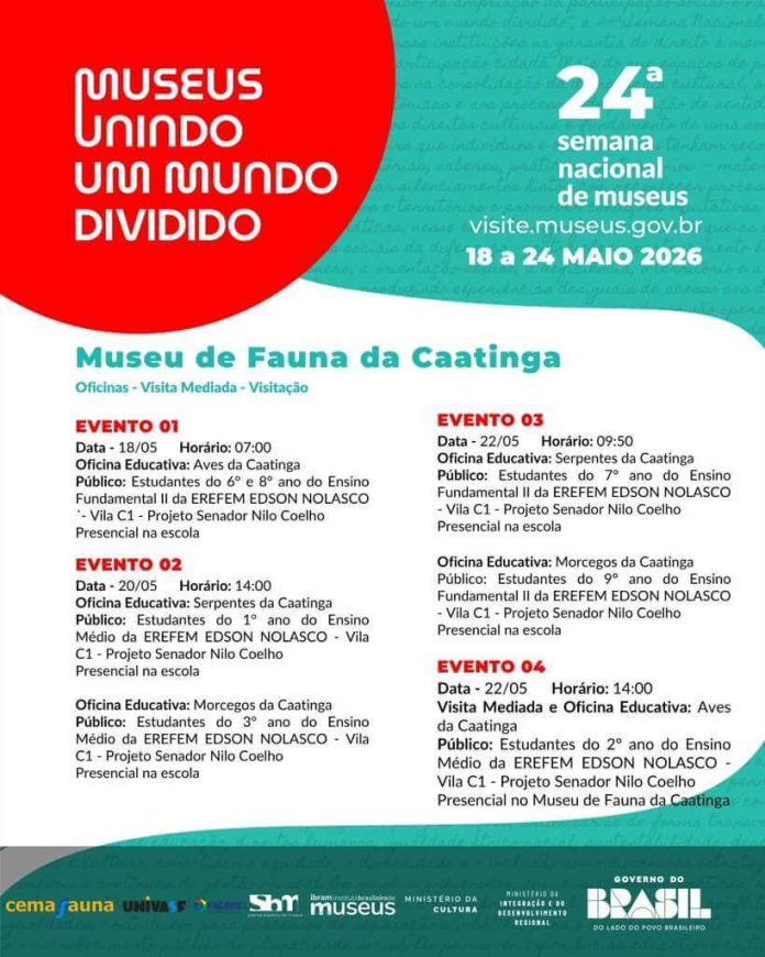 Museu de Fauna da Caatinga promove programação especial durante a Museu de Fauna da Caatinga promove programação especial durante a 24ª Semana Nacional de Museus